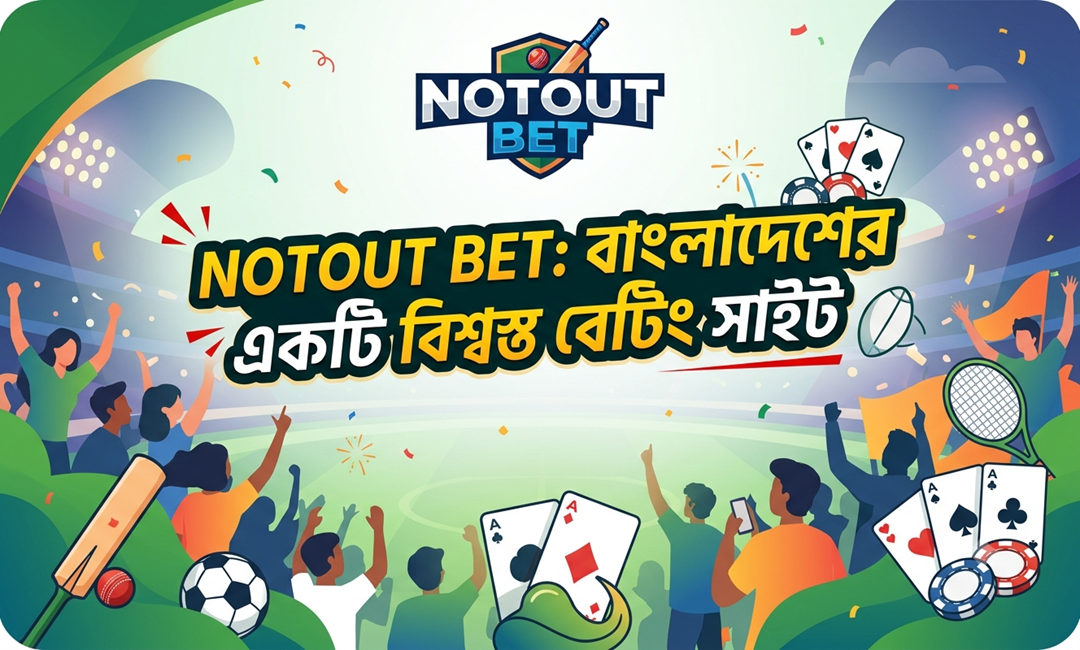 Notout Bet