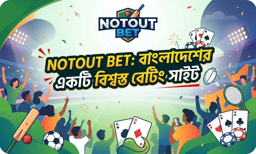 Notout Bet